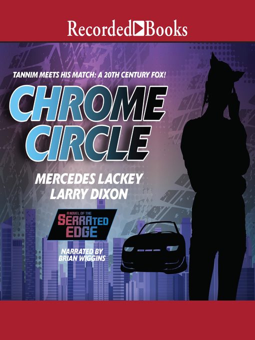 Title details for Chrome Circle by Mercedes Lackey - Available